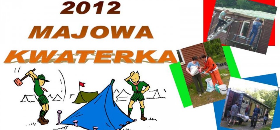 Kwaterka majowa 2012